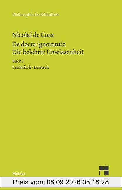 Schriften in deutscher Übersetzung 15/A. Die belehrte Unwissenheit 1
