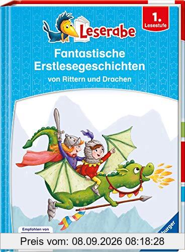 Leserabe - Sonderausgaben: Fantastische Erstlesegeschichten von Rittern und Drachen