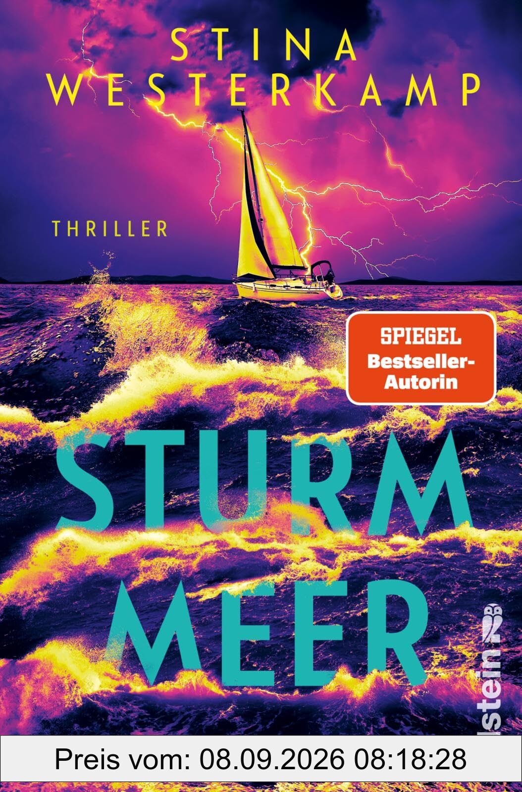 Sturmmeer: Thriller | Bestsellerautorin Stina Westerkamp wird dich um deinen Schlaf bringen