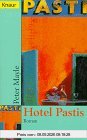 Hotel Pastis, Sonderausg.