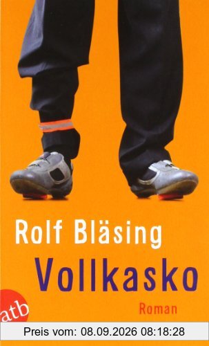 Vollkasko: Roman