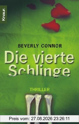 Die vierte Schlinge: Thriller