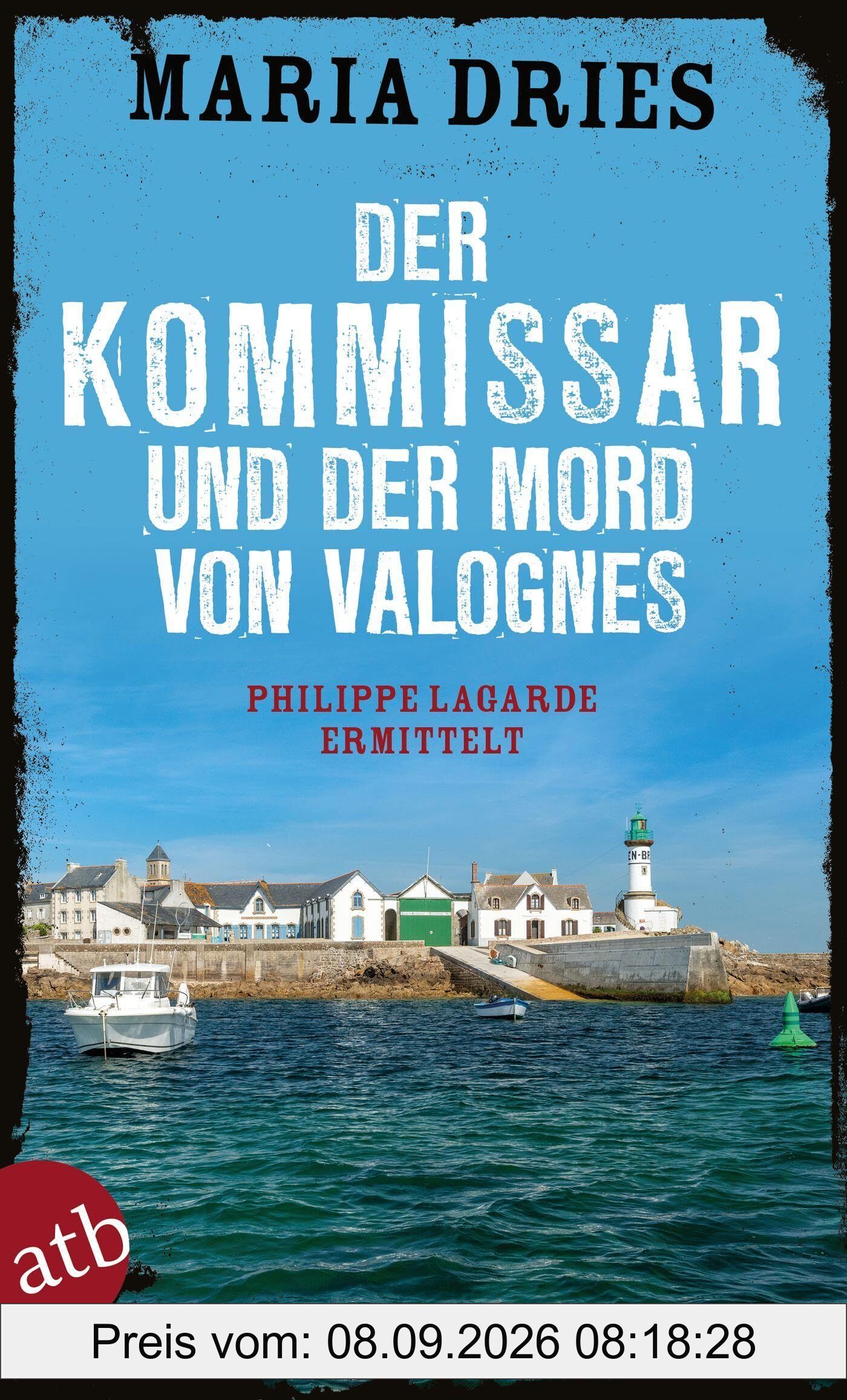 Der Kommissar und der Mord von Valognes