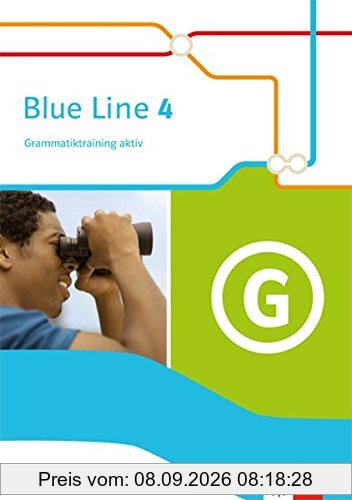 Blue Line / Ausgabe 2014: Blue Line / Grammatiktraining aktiv 8. Schuljahr: Ausgabe 2014