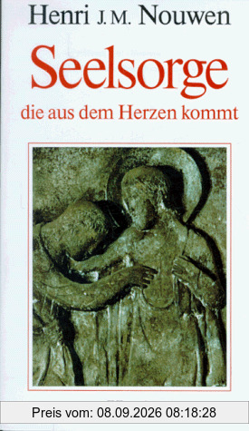 Seelsorge, die aus dem Herzen kommt. Christliche Menschenführung in der Zukunft