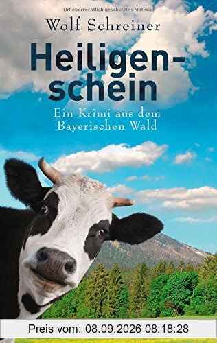 Heiligenschein: Ein Fall für Pfarrer Senner 4 - Ein Krimi aus dem Bayerischen Wald