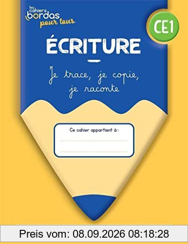 Ecriture CE1 : je trace, je copie, je raconte : cahier élève