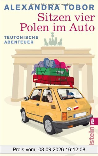 Sitzen vier Polen im Auto: Teutonische Abenteuer