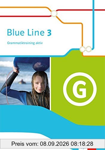 Blue Line / Grammatiktraining aktiv: Ausgabe 2014