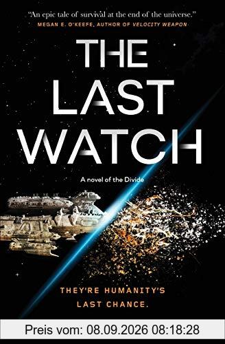 The Last Watch (Divide, Band 1)