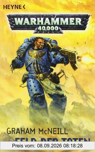 Feld der Toten: Warhammer-40,000-Roman