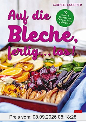Auf die Bleche, fertig, los!