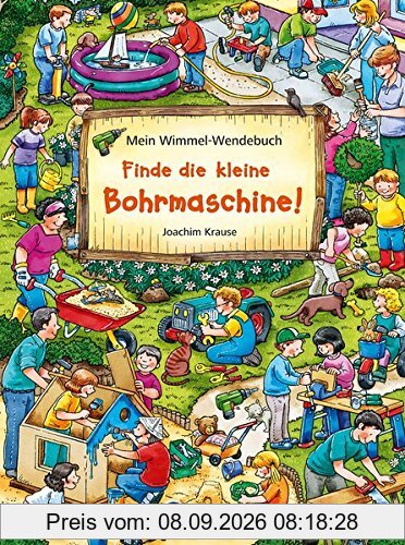 Mein Wimmel-Wendebuch - Finde die kleine Bohrmaschine! / Finde den Fußball!