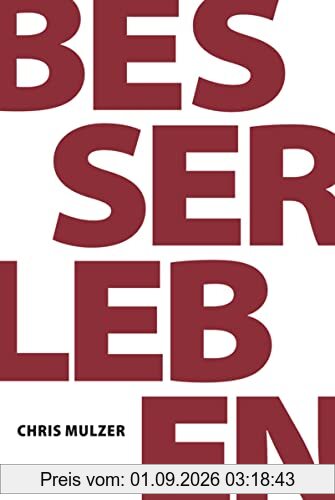 Besser Leben