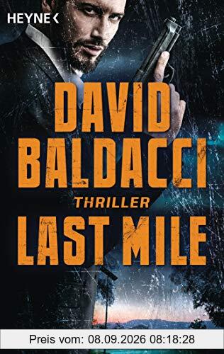 Last Mile: Thriller (Die Memory-Man-Serie, Band 2)
