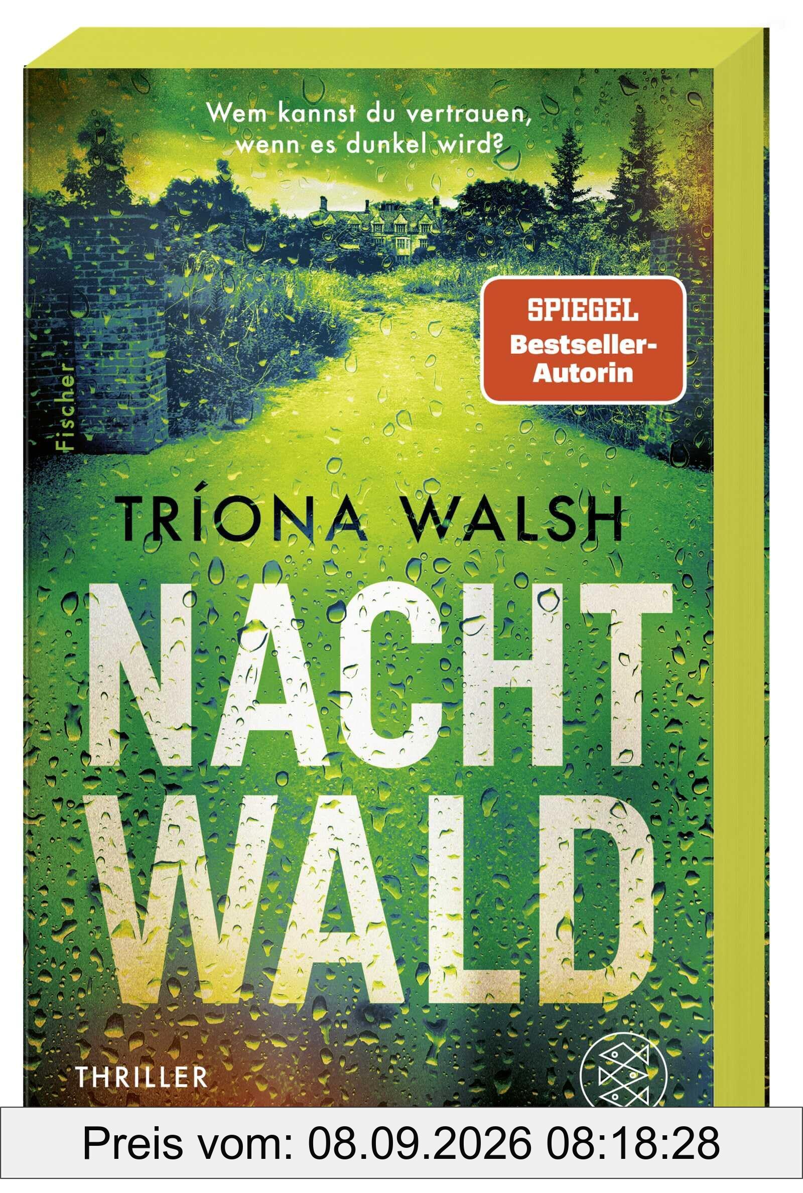 Nachtwald: Thriller | Wem kannst du vertrauen, wenn es dunkel wird? Der atmosphärische Thriller aus Irland