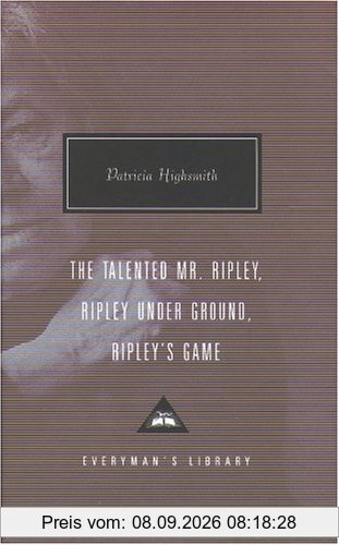 The Talented Mr Ripley (Everyman's Library Classics)
