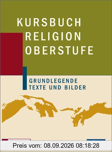 Kursbuch Religion Oberstufe: Schülerband