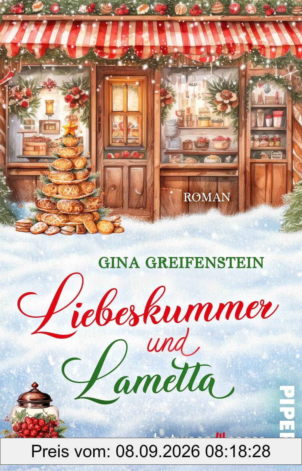 Liebeskummer & Lametta: Roman | Weihnachtlicher Roman um einen Neuanfang in einer kleinen Bäckerei