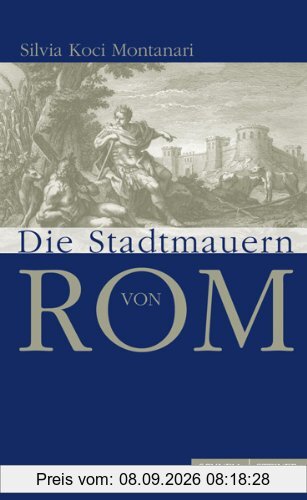 Die Stadtmauern von Rom