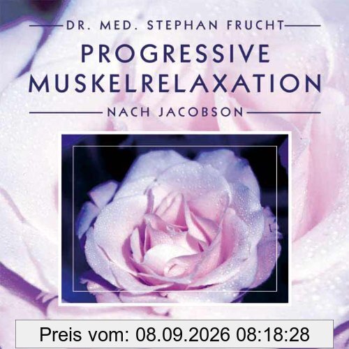 Progressive Muskelrelaxation nach Jacobson. Gesprochene Anleitung mit Musik