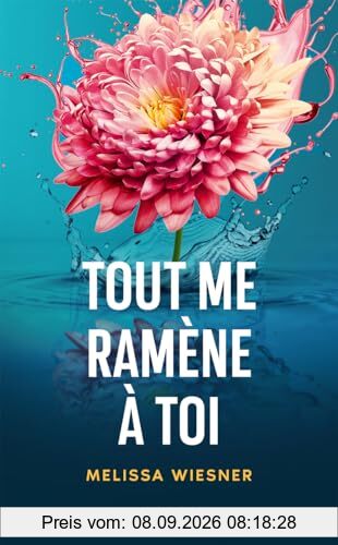 Tout me ramène à toi
