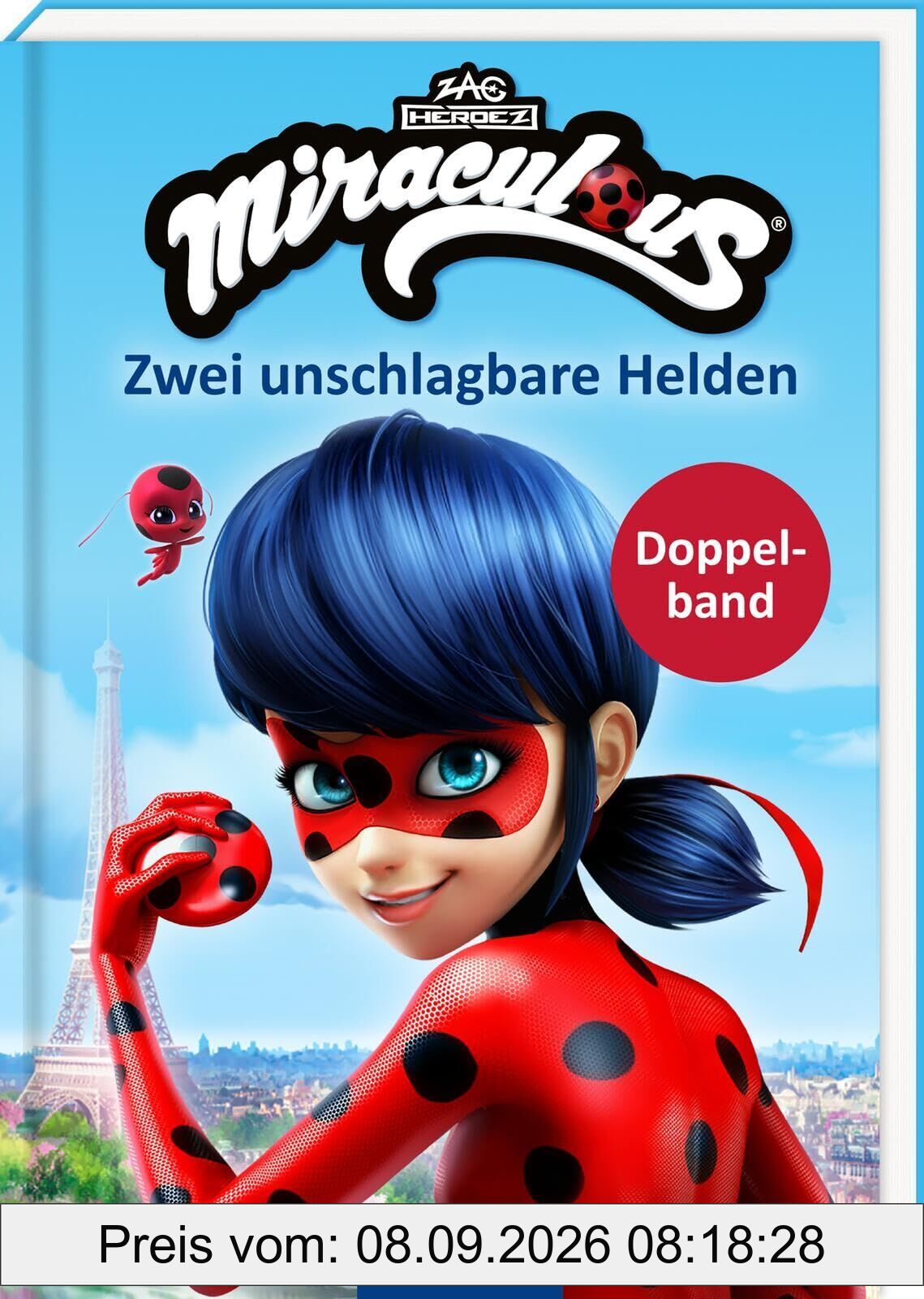 Miraculous - Zwei unschlagbare Helden (Miraculous)