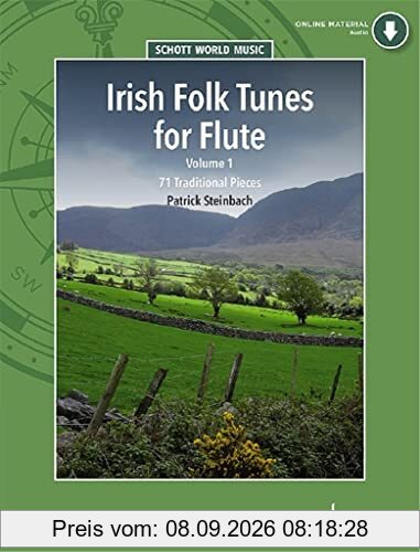 Irish Folk Tunes for Flute: Volume 1. Flöte (Blockflöte, Tin Whistle). (Schott World Music, Band 1)