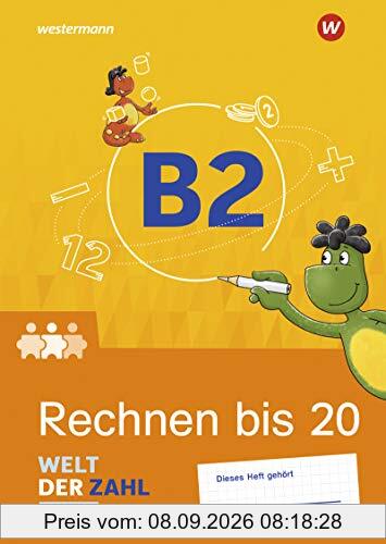 Welt der Zahl Inklusiv - Ausgabe 2021: Inklusionsheft B2: Rechnen bis 20 (Welt der Zahl: Inklusionsmaterialien - Ausgabe 2021)