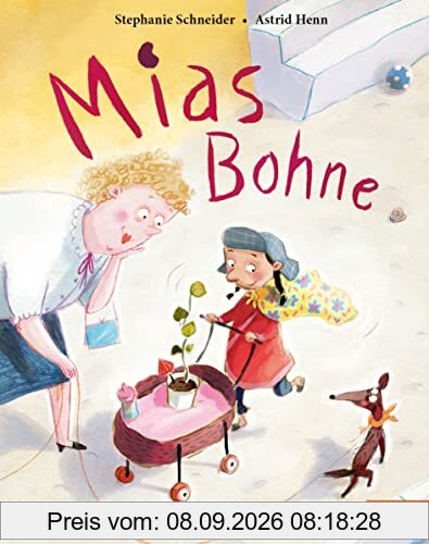 Mias Bohne: Vierfarbiges Bilderbuch (MINIMAX)