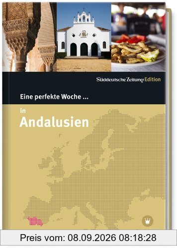 Eine perfekte Woche in ... Andalusien
