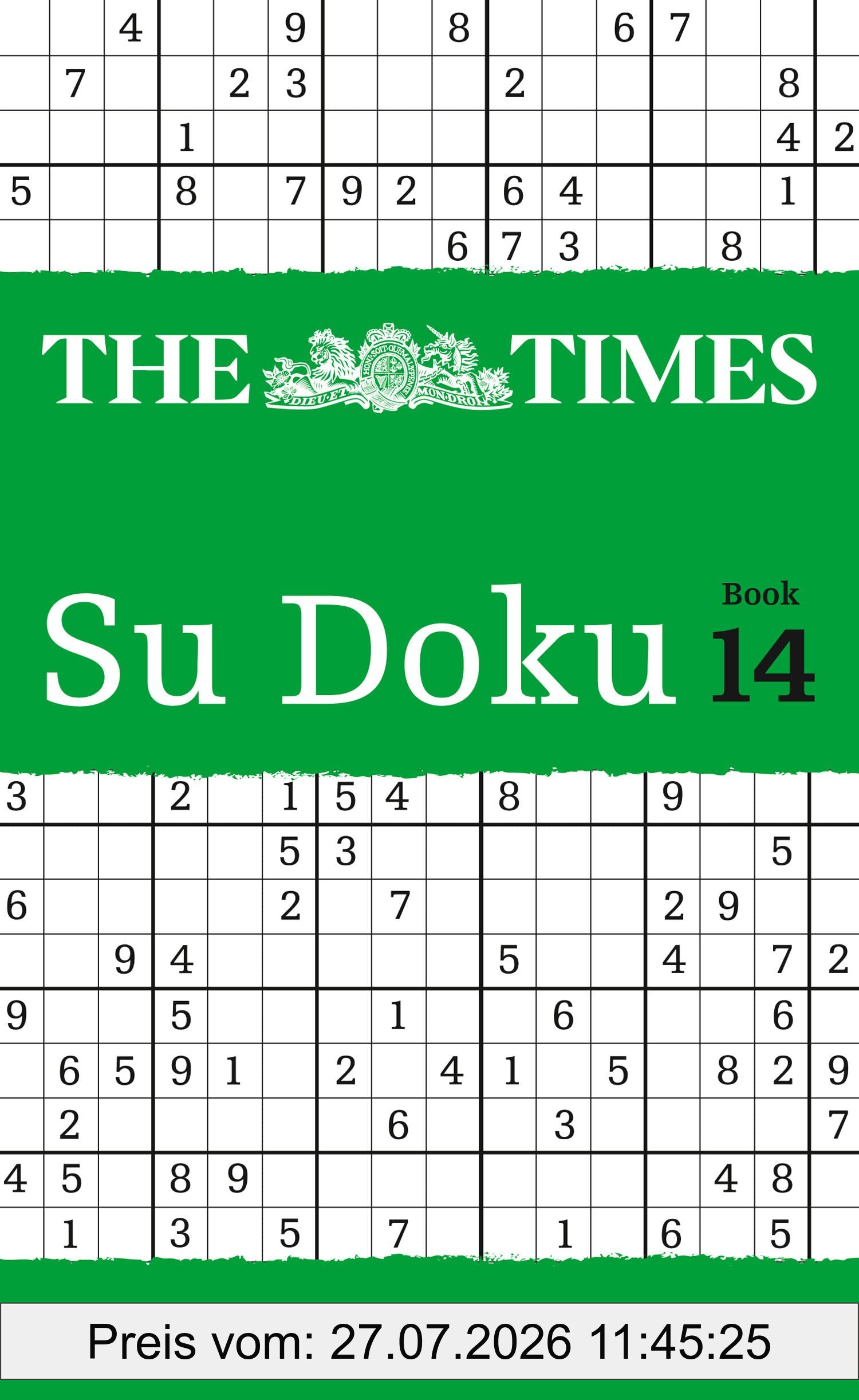 The Times Mind Games The Times Su Doku Book 14, 150 Challenging Puzzles From The Times