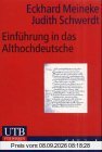 Einführung in das Althochdeutsche (Uni-Taschenbücher M)