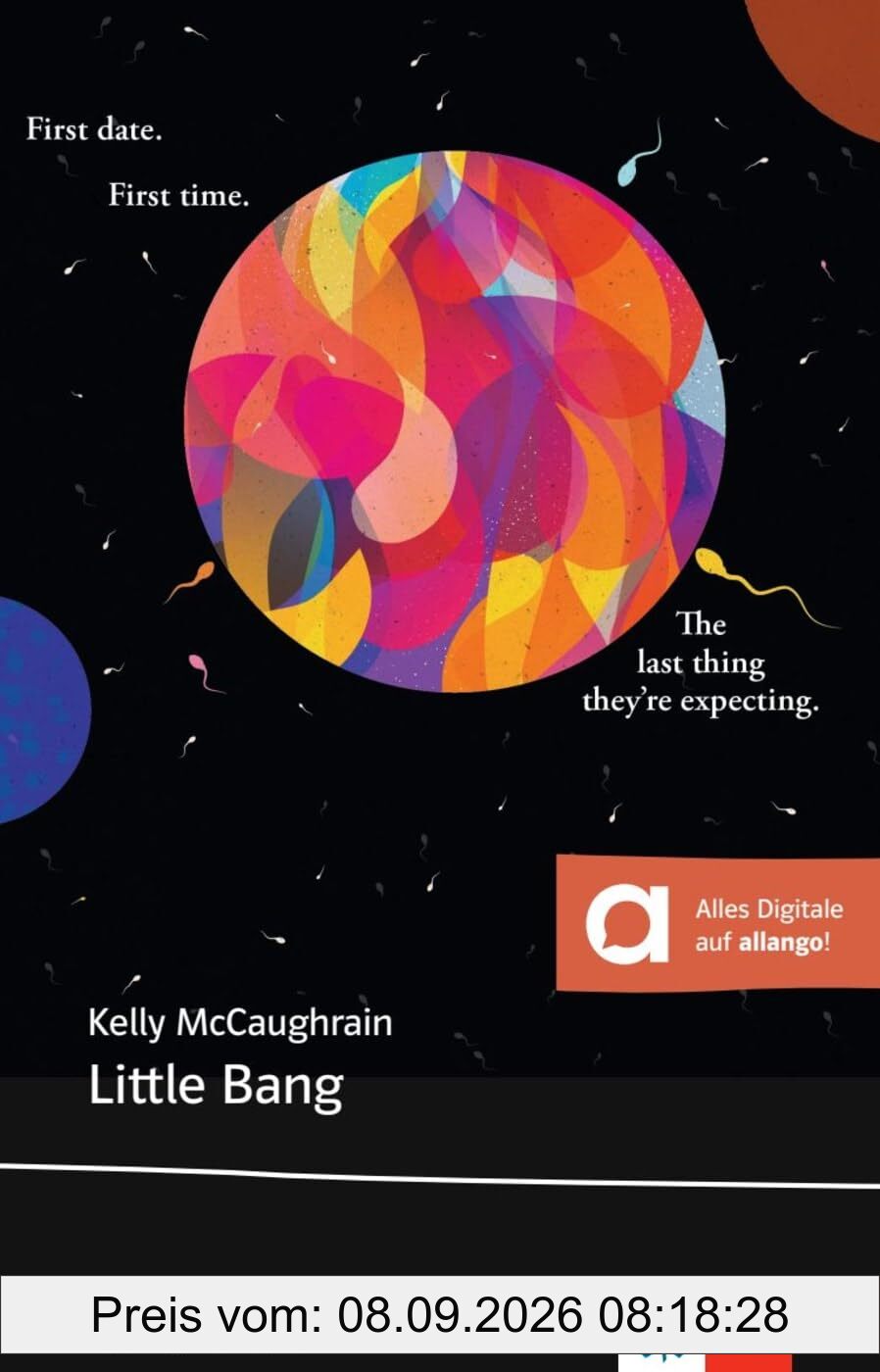 Little Bang: Lektüre mit digitalen Extras (Young Adult Literature: Klett English Editions)