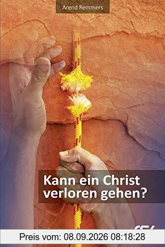 Kann ein Christ verloren gehen?