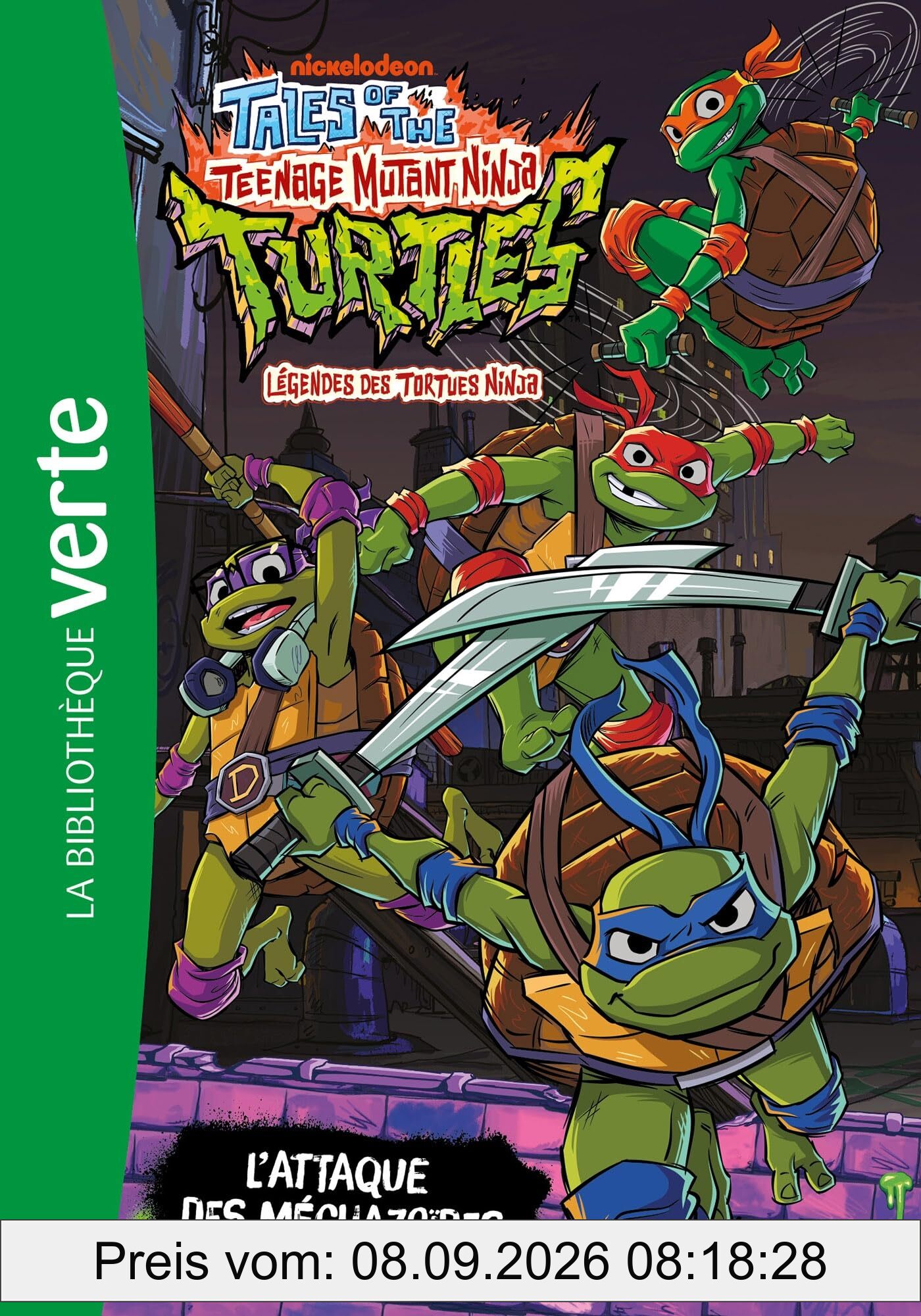 Tales of the teenage mutant ninja Turtles : légendes des Tortues ninja. Vol. 1. L'attaque des méchazoïdes