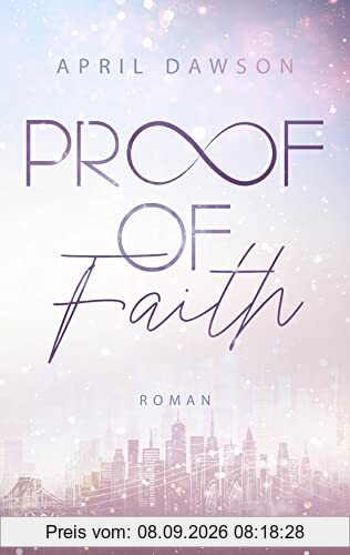 Proof of Faith (Proof-of-Love-Reihe, Band 2)