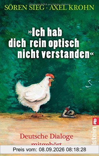 Ich hab dich rein optisch nicht verstanden: Deutsche Dialoge mitgehört
