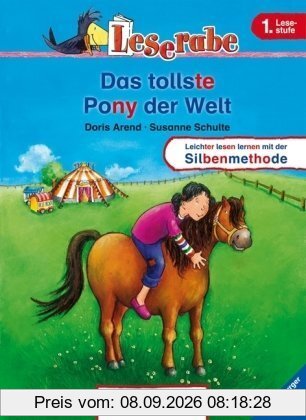 Leserabe mit Mildenberger Silbenmethode: Das tollste Pony der Welt