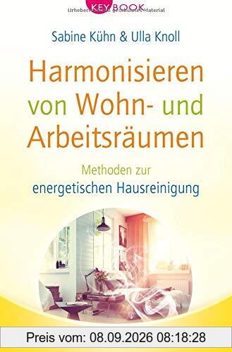 Harmonisieren von Wohn- und Arbeitsräumen: Methoden zu energetischen Hausreinigung