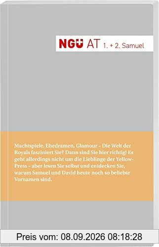 NGÜ.AT. Das erste und zweite Buch Samuel: Neue Genfer Übersetzung