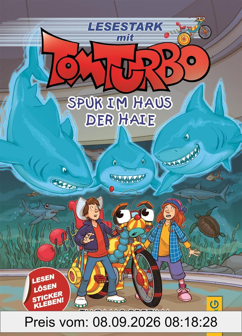 Tom Turbo - Lesestark - Spuk im Haus der Haie (Tom Turbo: Turbotolle Leseabenteuer)