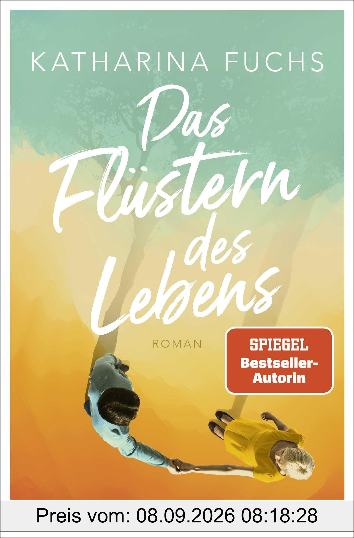 Das Flüstern des Lebens: Roman | Von der Bestseller-Autorin von Zwei Handvoll Leben