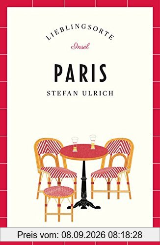 Paris – Lieblingsorte (insel taschenbuch)
