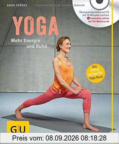Yoga. Mehr Energie und Ruhe (mit CD) (GU Multimedia)