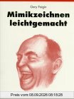 Mimikzeichnen leichtgemacht