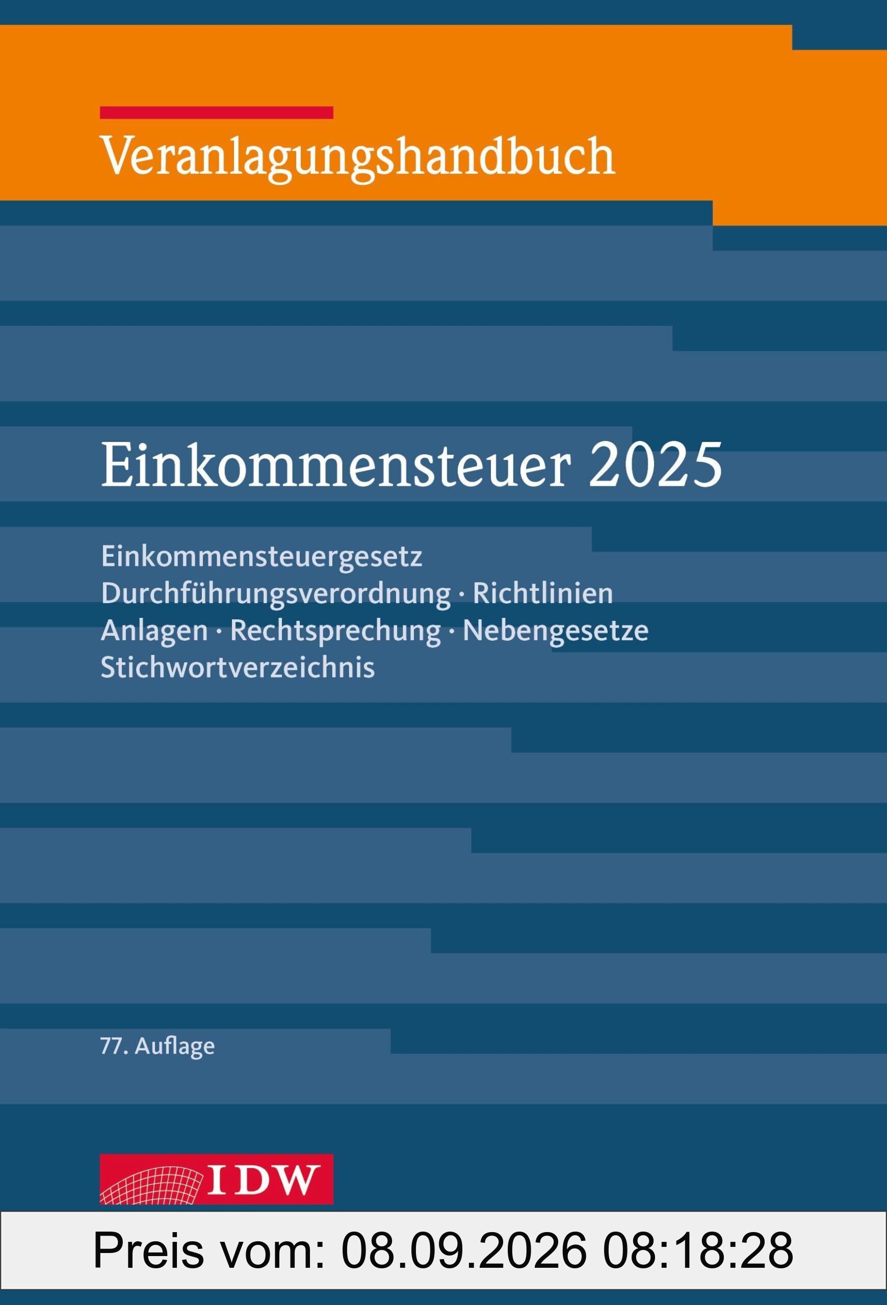 Veranlagungshandbuch Einkommensteuer 2025, 77.Auflage