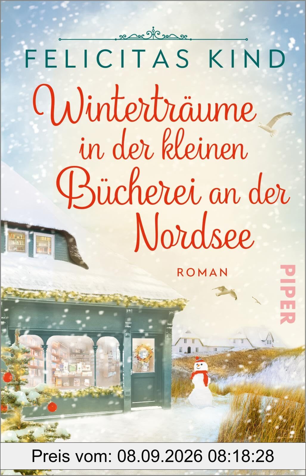 Winterträume in der kleinen Bücherei an der Nordsee: Roman | Romantische Weihnachtszeit auf Wangerooge
