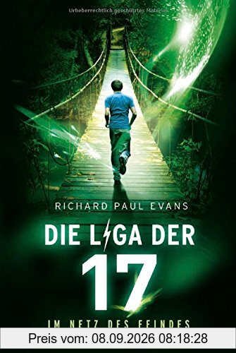 Die Liga der Siebzehn - Im Netz des Feindes: . Band 2