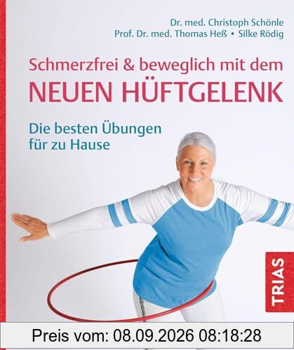 Schmerzfrei & beweglich mit dem neuen Hüftgelenk: Die besten Übungen für zu Hause